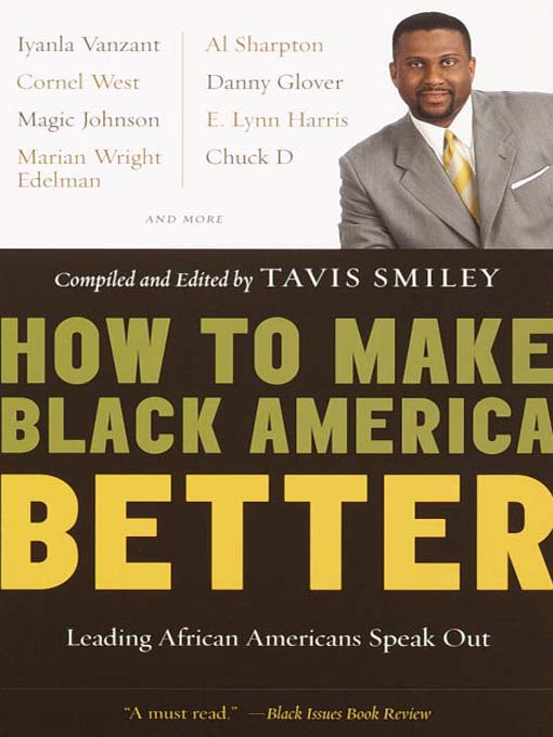 Title details for How to Make Black America Better by Tavis Smiley - Available